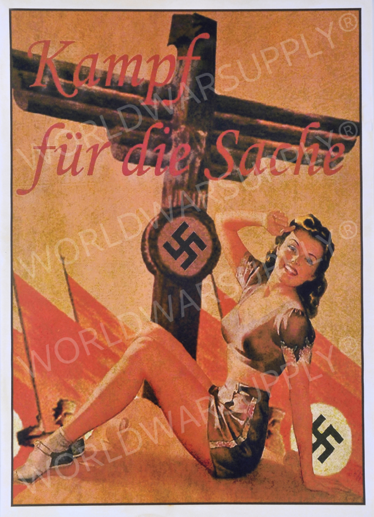 German WW2 Pin Up Fight for the Cause Kampf for Die Sache Poster